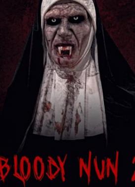 Кровавая монахиня 2: Проклятье (2019)