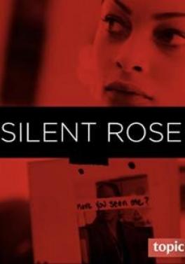 Молчаливая Роза (2020)